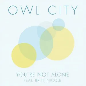 You’re Not Alone