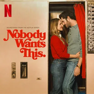 Say When (from Netflix Series ”Nobody Wants This” Season 3)