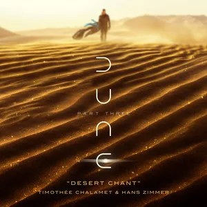 Desert Chant (from ”Dune: Part Three”)